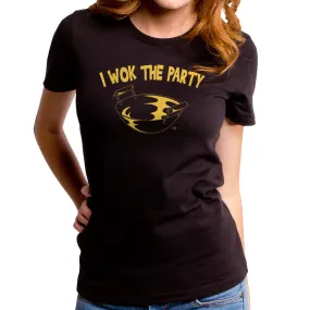 I Wok The Party Women's T-Shirt